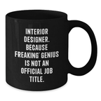 Interior Designer Funny Gift, Gifts from Men, Women, or Friends to Interior Designer Men, Women, or Coworkers, Black Coffee Mug, Mother's Day Unique - Additional