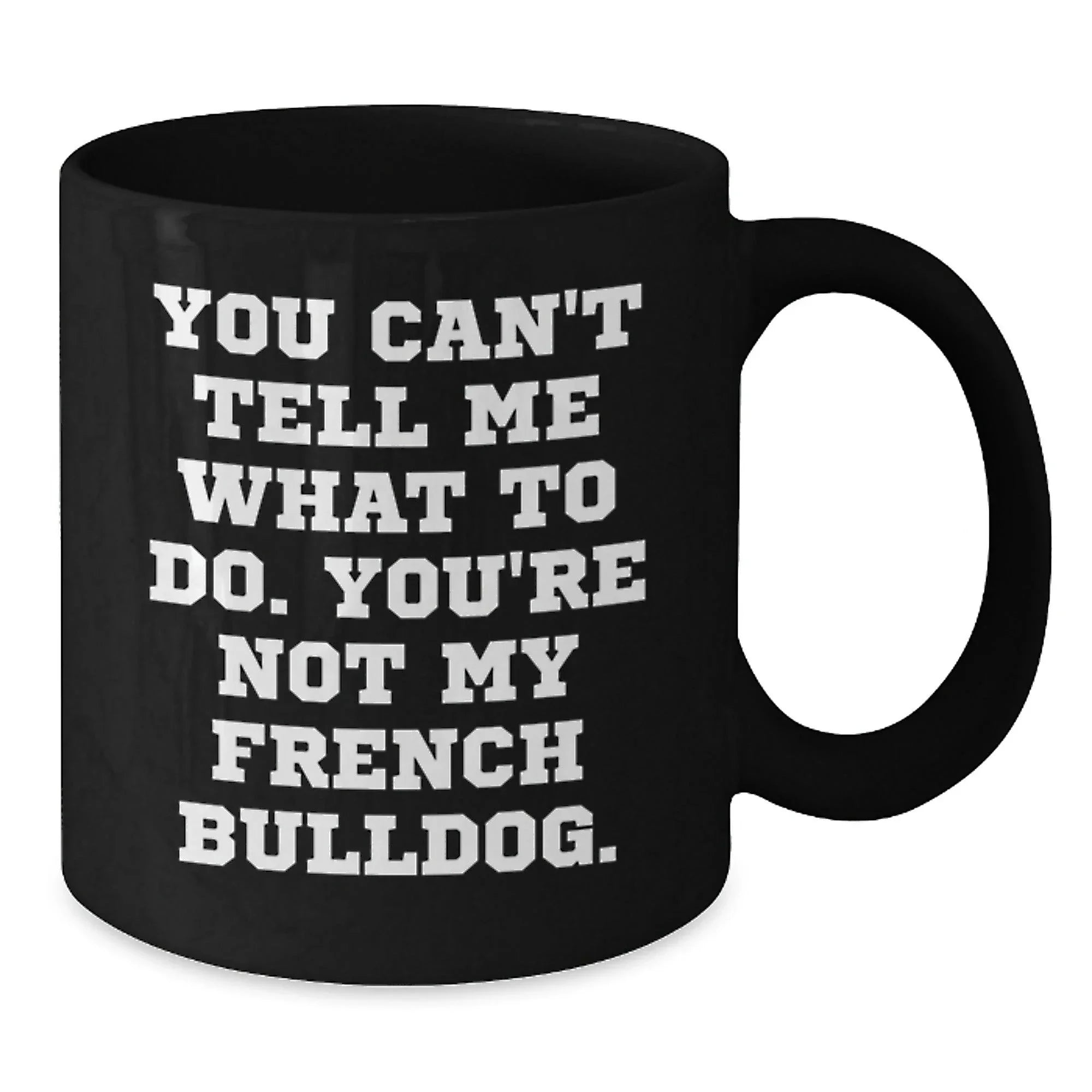 French Bulldog Lover Gifts from Men to Friends on Valentine's Funny Black Coffee Mug