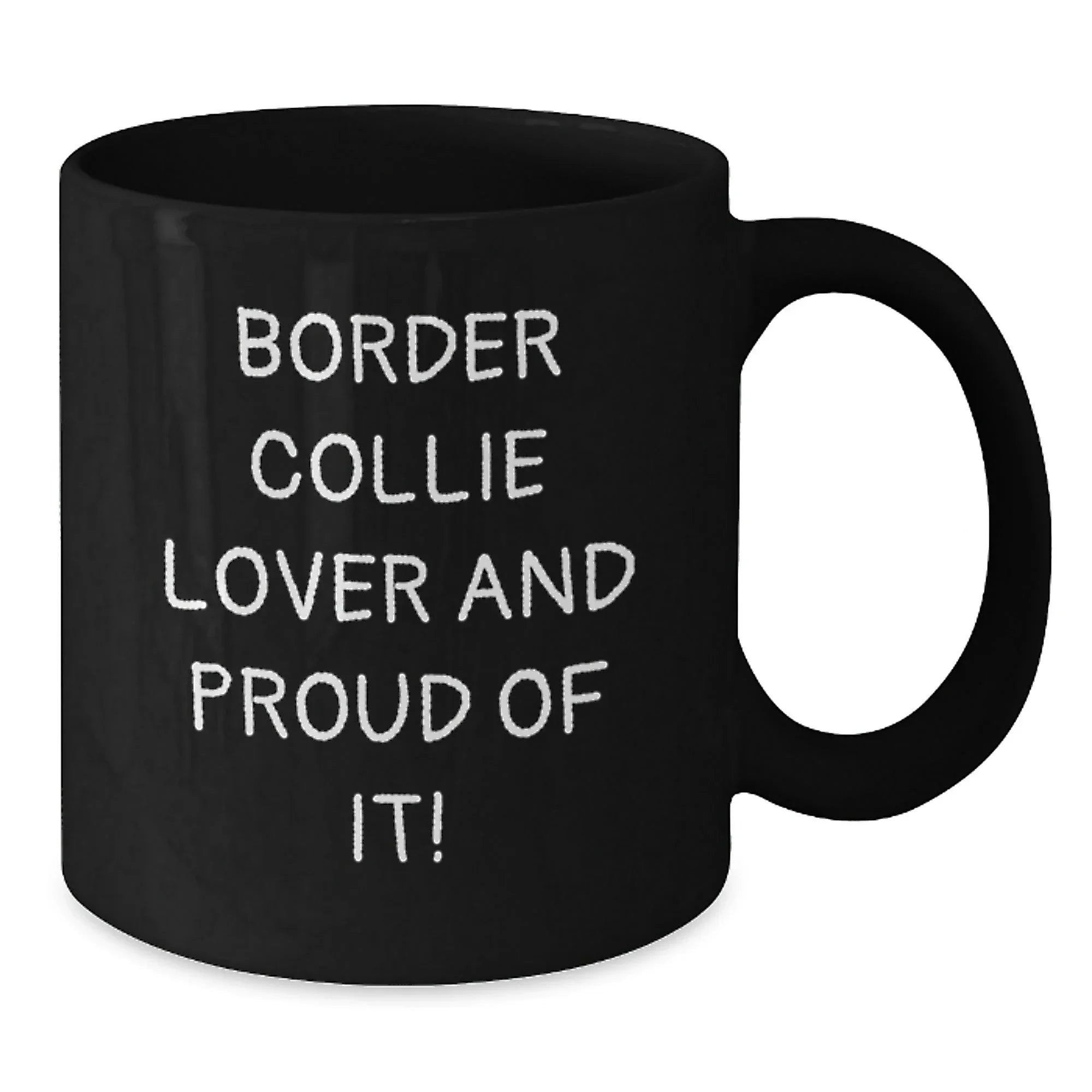 Border Collie Lover Coffee Mug Gift For Dog Lovers Valentines Black Mug
