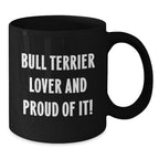 Bull Terrier Valentine Mugs For Dog Lovers With Funny Quote
