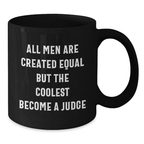 Judge Keepsake Black Coffee Mug for Him Graduation Gift with 11oz - Additional