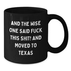 Funny Texas Mugs Gift For Men Women Or Coworkers Black Coffee Mug