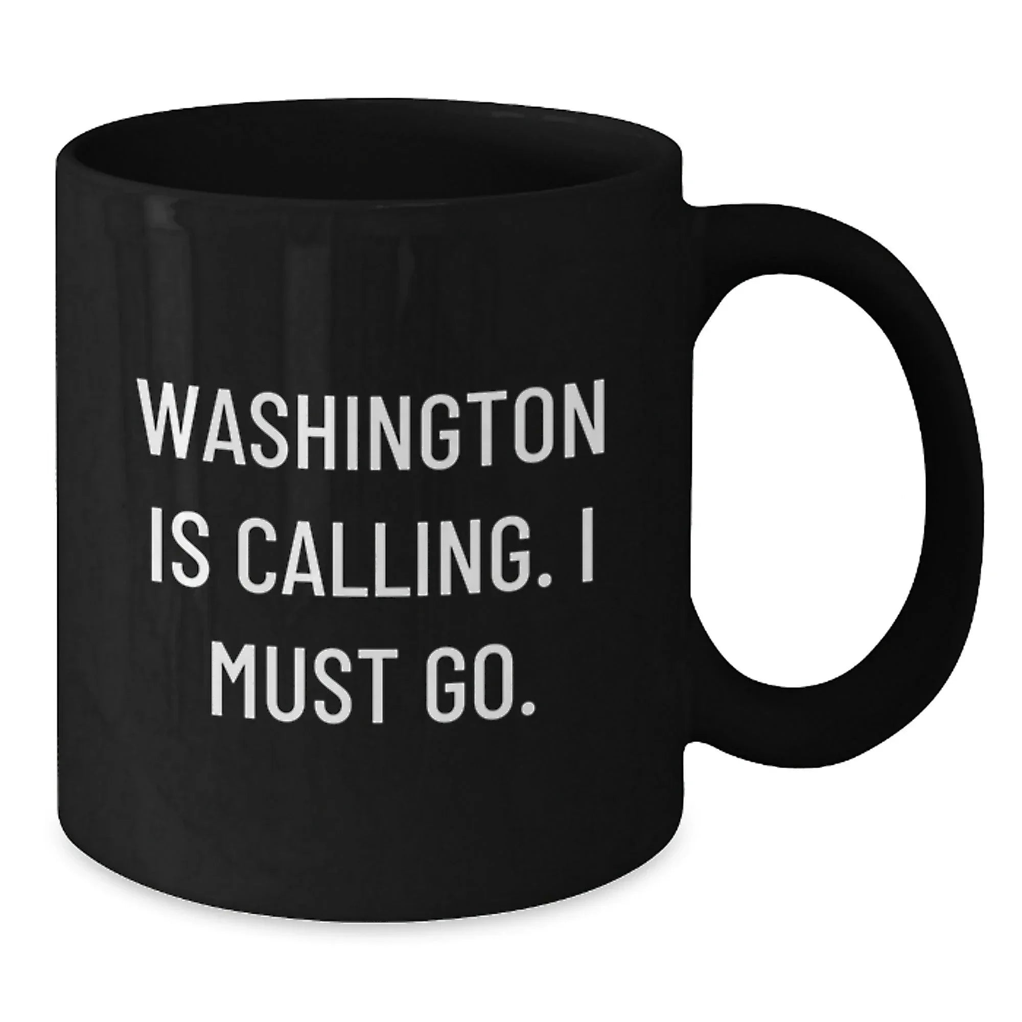 Washington State of Mind Funny Quote Black Coffee Mug Gifts from Friends or Family to Lover of Pacific Northwest, Valentine's Unique Gifts