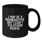 Witty Housekeeper Novelty Mug for Friends Birthday Gift - Additional