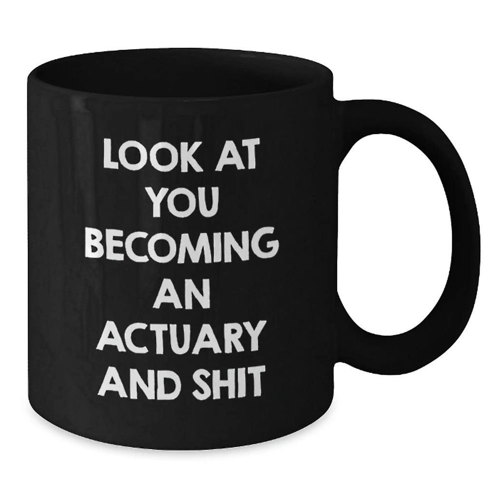 Sassy Actuary Black Coffee Mug Novelty Birthday Gift for Friends - Additional