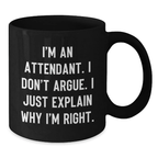 Funny Attendant Gifts for Her from Men, Women, Friends, Coworkers, Family on Mother's Day Unique Black Coffee Mugs - Additional