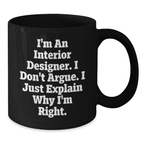 Funny Interior Designer Quotes Black Coffee Mugs Gifts from Friends and Family for Interior Designers Christmas Unique