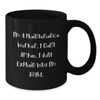 Maintenance Worker Keepsake Mug for Him Birthday Gift - Additional