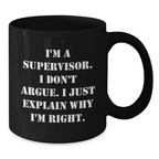 Assertive Supervisor Novelty Black Coffee Mug for Friends Birthday Gift - Additional