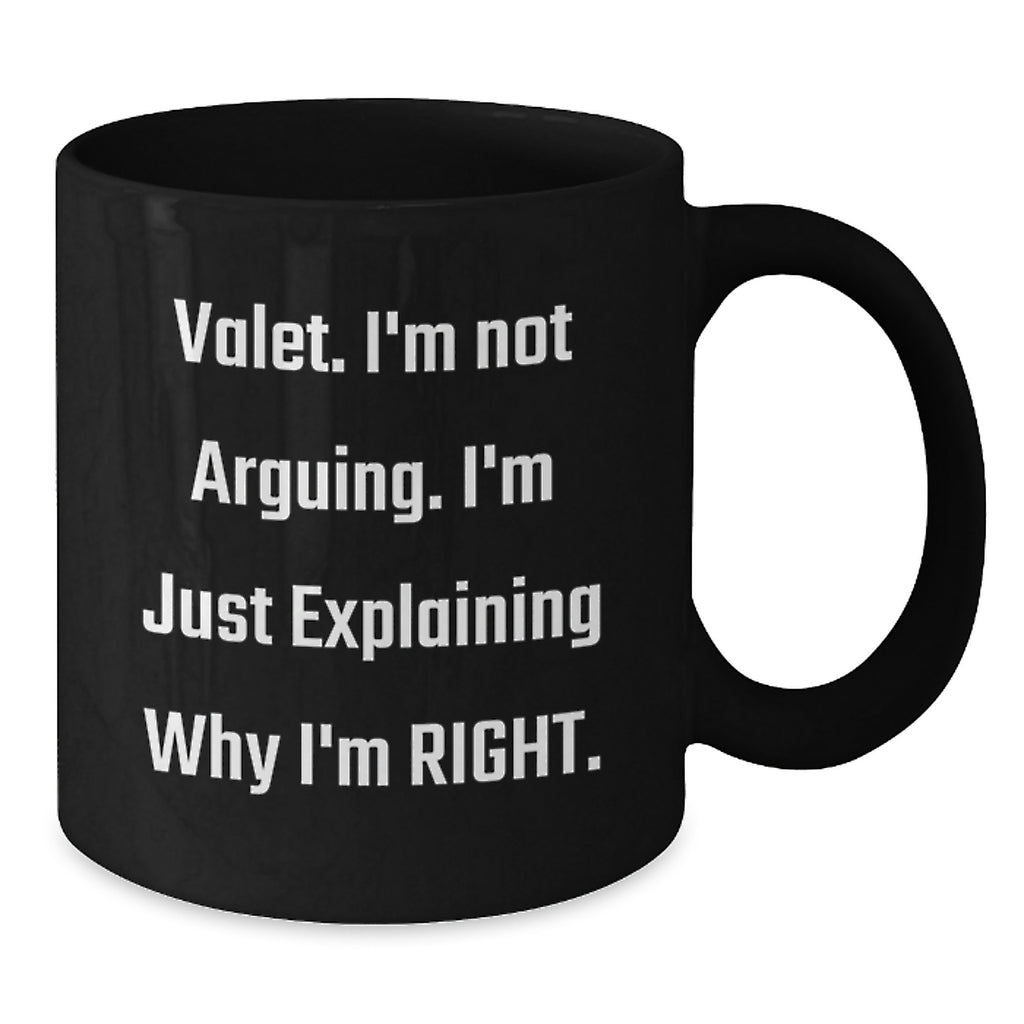 Christmas Gift for Her - Valet Coffee Mug - A Witty Present - Additional