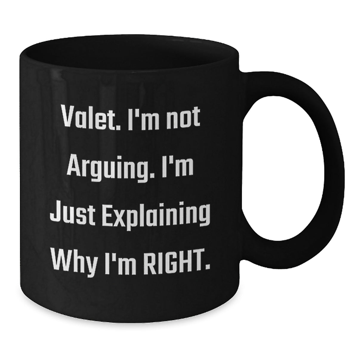 Christmas Gift for Her - Valet Coffee Mug - A Witty Present - Additional
