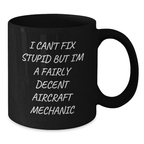 Aircraft Mechanic Black Coffee Mug Gifts from Friends to Graduation Unique Celebrations, Funny Humor Quote for Men Women Friends Family - Additional