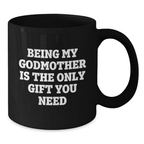 Funny Godmother Black Coffee Mugs Gifts from Family for Graduation Unique Gift Ideas - Additional