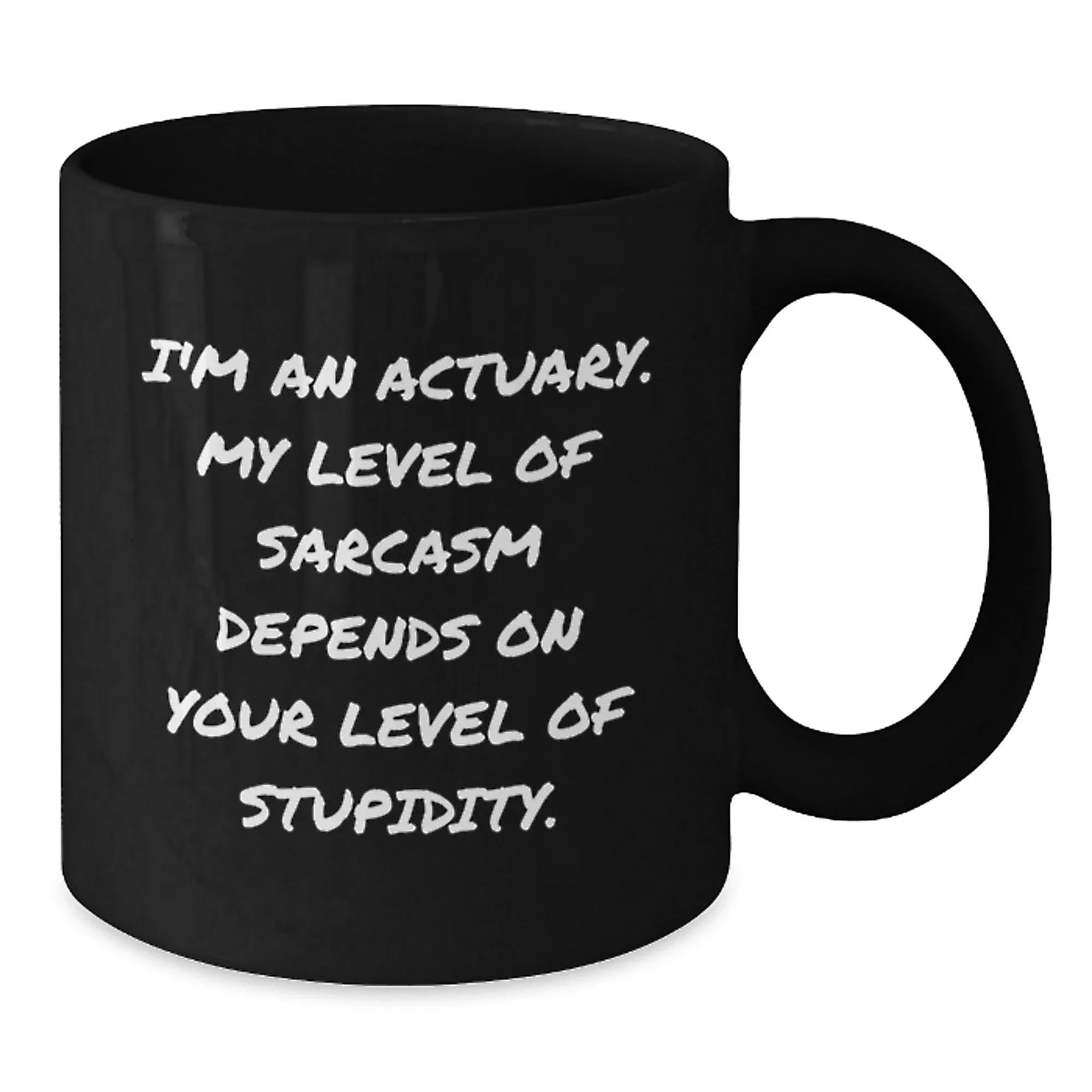 Funny Actuary Gifts for Actuaries - I'm An Actuary, Gifts from Coworkers to Actuaries, Black Coffee Mug, Christmas Unique Gifts