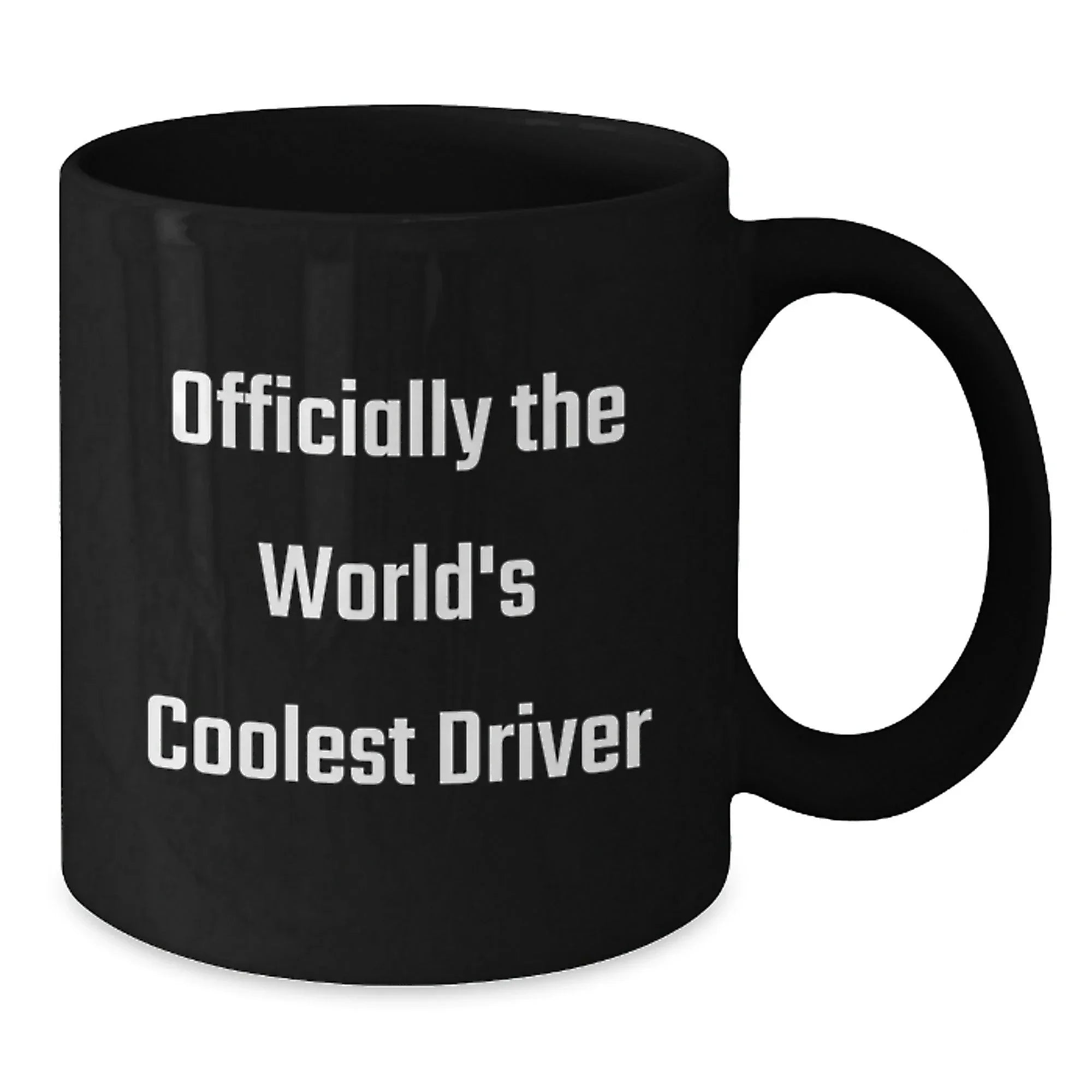 Funny Driver Gifts, Officially The World's Coolest Driver, Black Coffee Mug for Graduation, Gifts from Friends to Driver