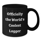 Funny Logger Gifts - 'Officially The Worlds Coolest Logger' Black Coffee Mug, Great Christmas Unique Gifts for Logger Men, Women, Friends, Family