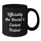 Funny Trainer Gifts from Friends - Officially The World's Coolest Trainer Christmas Unique Gifts for Him