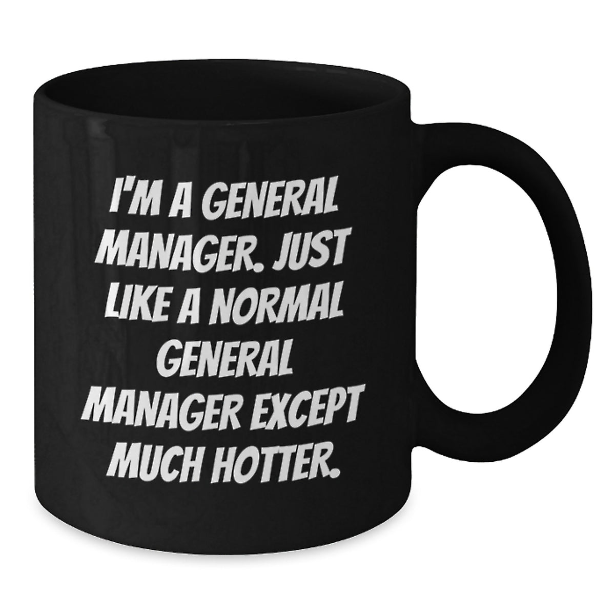 General Manager Gift for Him - Witty Present Keepsake for Men's - Additional