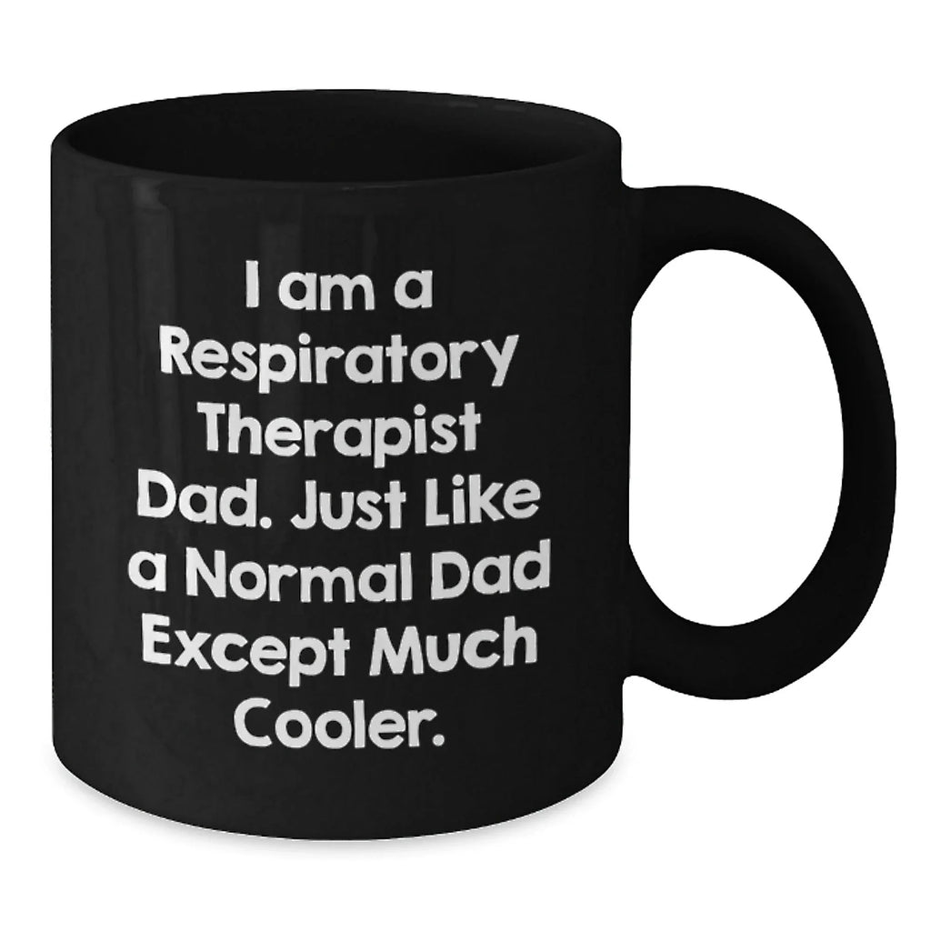 Unique Gifts from Friends for Respiratory Therapist Dad Christmas Fun Black Coffee Mugs