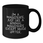 Family and Treasure Magistrate Black Coffee Mug Birthday Gift - Additional