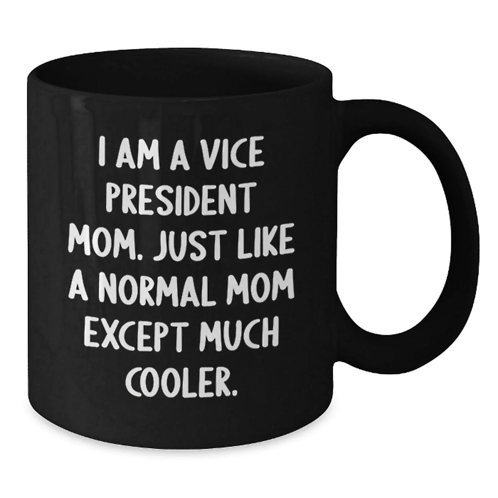 Funny Vice President Gifts for Mom, Christmas Unique Mugs for Vice President Women, Black Coffee Mug Gifts from Friends