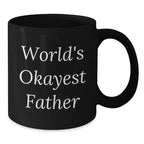 Funny Father Gifts from Men to Father, Unique Black Coffee Mug for Dad, Christmas Unique Gifts for Father