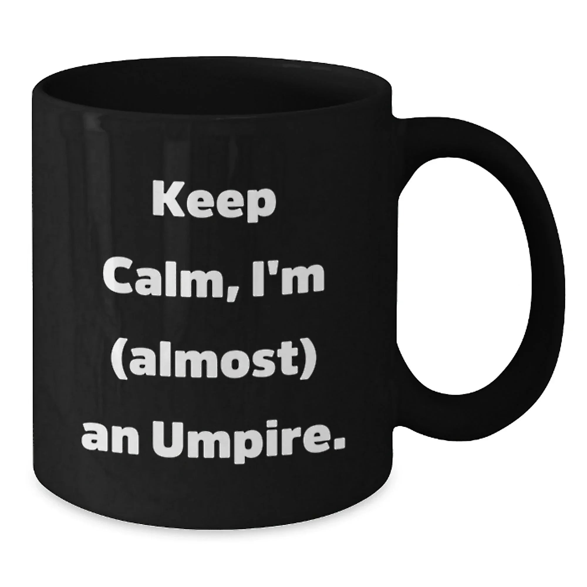 Funny Umpire Gifts from Friends for Umpire Enthusiast Black Coffee Mug