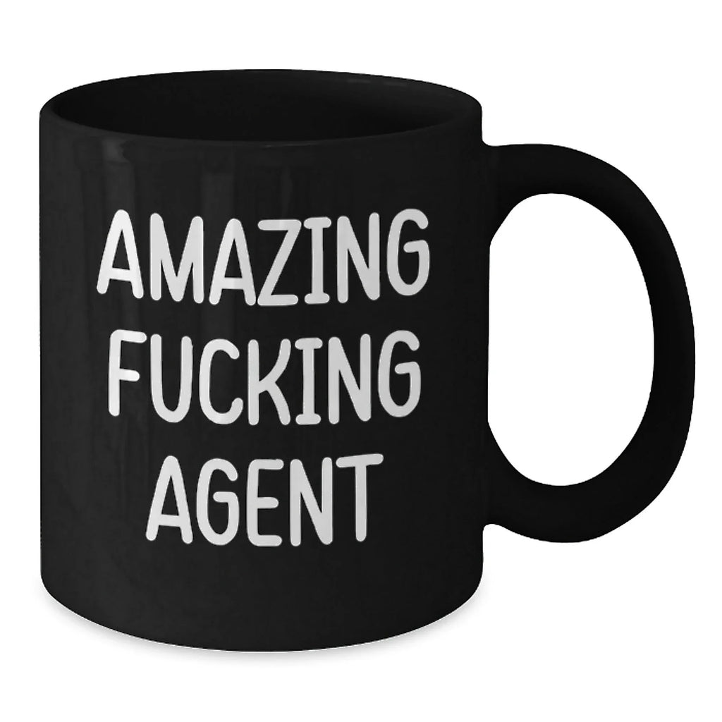 Amazing F--king Agent Black Coffee Mugs for Christmas Unique Gifts from Friends to Agent