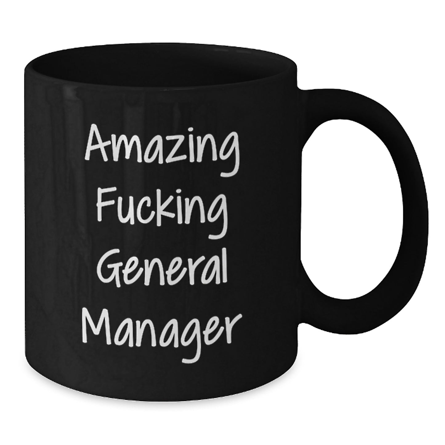 Funny General Manager Gifts for Men from Friends This Christmas - Amazing 'F--king General Manager' Black Coffee Mug - Additional