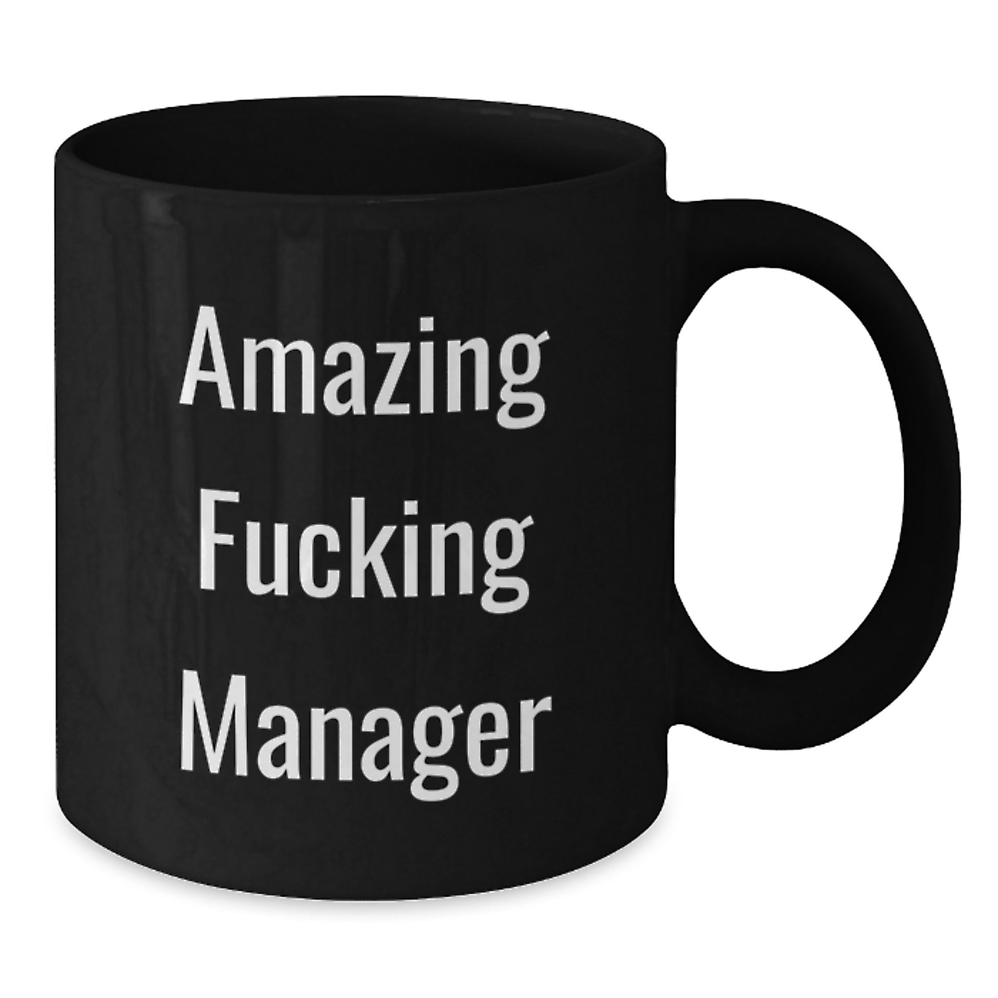 Funny Amazing Manager Black Coffee Mug Gifts from Friends to Manager, Unique Graduation Mugs for Men Women, Inspirational Quote 'Amazing F--king Manager' on Black 11oz or 15oz Ceramic Mug - Additional