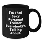 Funny Gift Ideas for Personal Trainer Men by Sexy Personal Trainer, Black Coffee Mug for Christmas Unique Gifts from Friends to Family