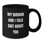 Funny Gifts for Birman Cat Lovers - Unique Black Coffee Mugs from Men to Dad on Father's Day - My Birman And I Talk Shit About You - Additional