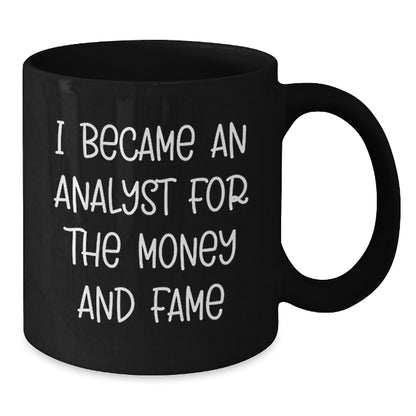 Funny Analyst Humor Black Coffee Mug Gifts for Men from Family, Unique Christmas Memorable Presents for Work Colleagues, Analyst Friends - Additional