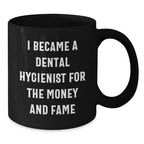 Funny Dental Hygienist Coffee Mug Gifts for Dental Hygienist, Unique Christmas Unique Gifts from Friends for Men, Women, Coworkers, Family