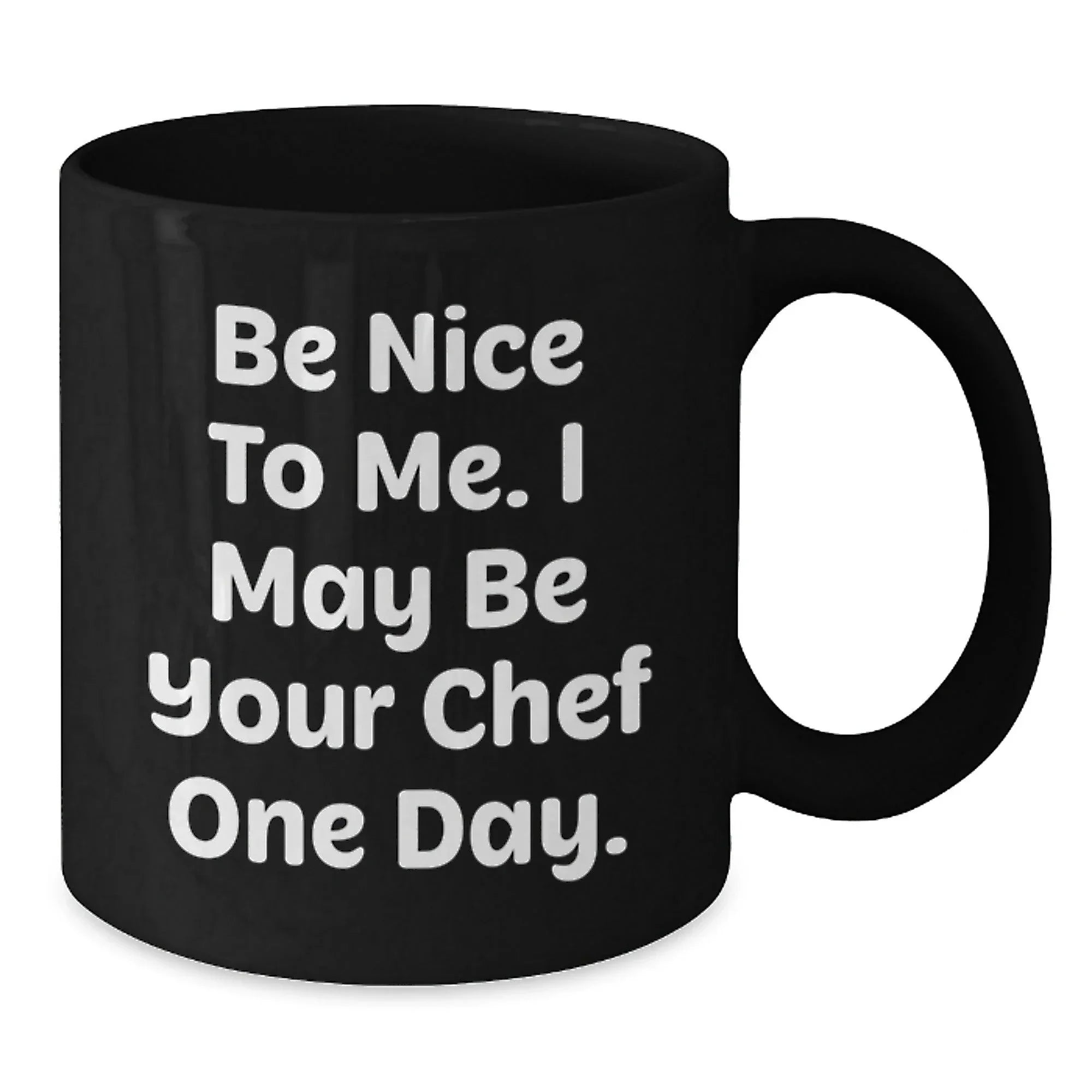 Funny Chef Quote Black Coffee Mugs, Gifts from Friends to Chef, Birthday Unique Gifts, Chef's Inspirational Mug, Black Coffee Mug