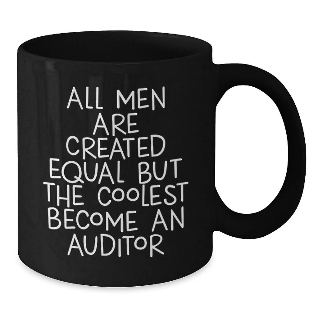 Funny Auditor Quotes Gifts from Men for Auditor Friends Black Coffee Mug Graduation Unique Gifts - Additional