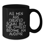 Funny Auditor Quotes Gifts from Men for Auditor Friends Black Coffee Mug Graduation Unique Gifts - Additional