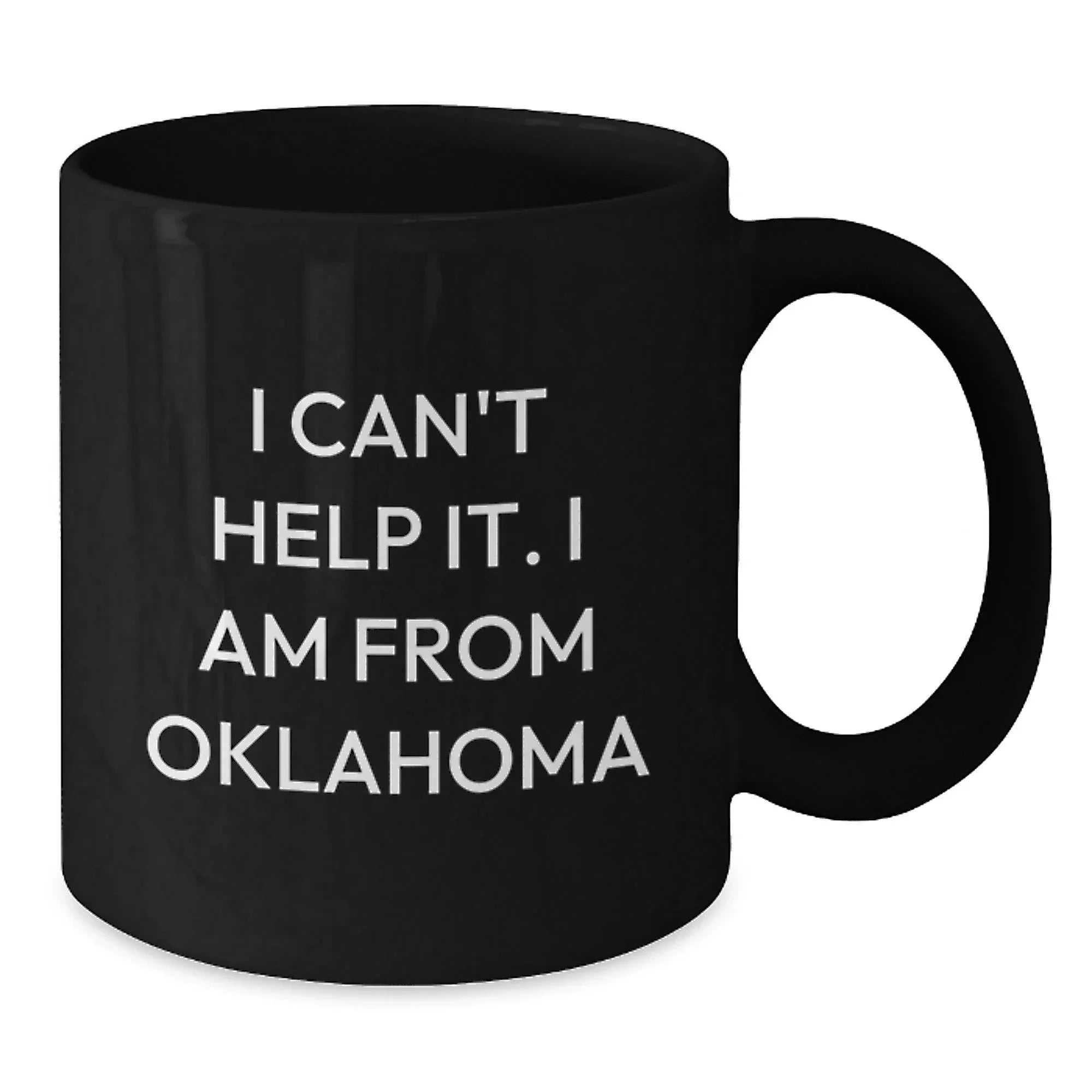 Funny Oklahoma Coffee Lovers Black Mug Gifts from Family Friends for Valentine's