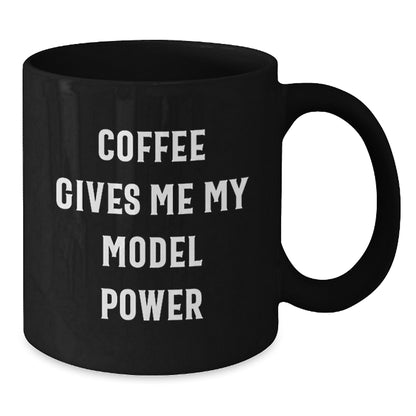 Funny Model Gifts from Friends Christmas Unique Black Coffee Mugs for Men Women - Additional