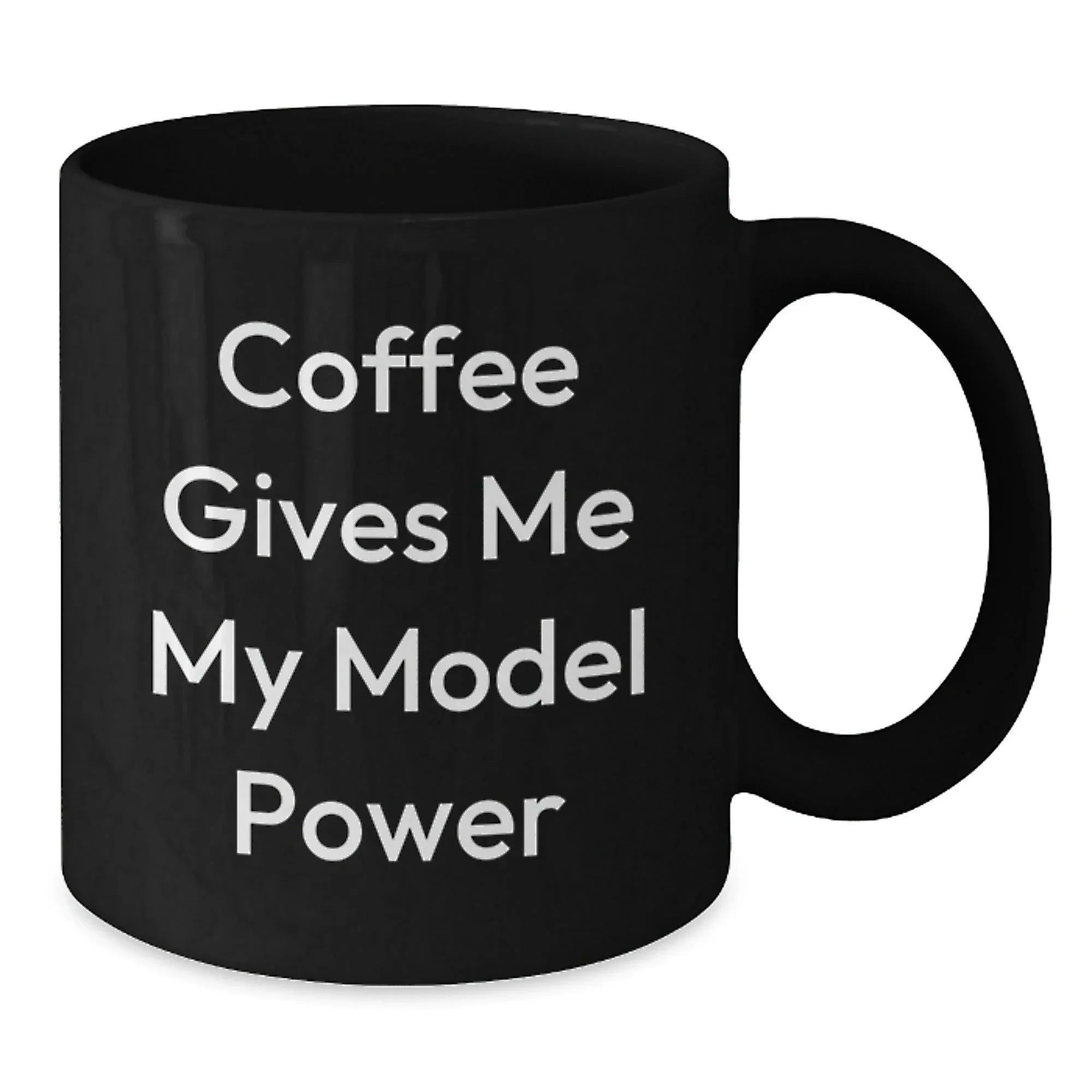 Funny Model Enthusiast Gifts from Friends for Christmas - Model Power Black Coffee Mug