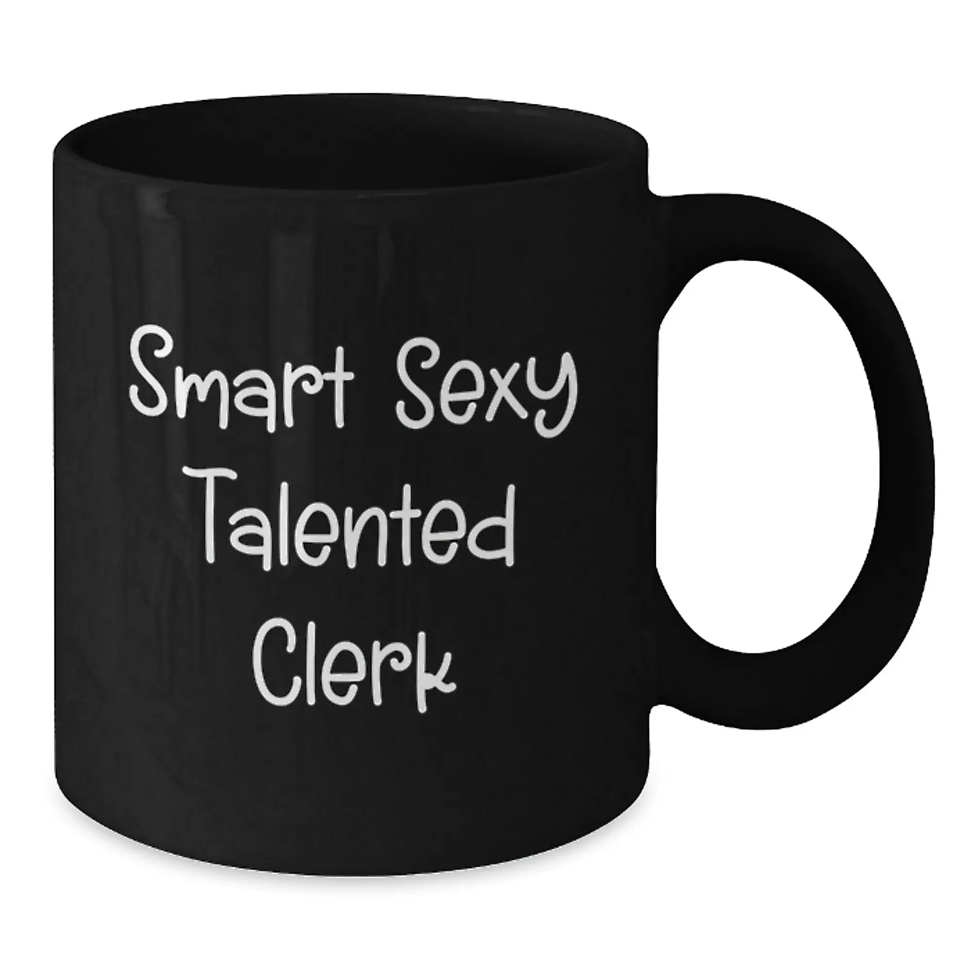 Funny Clerk Gifts, Birthday Unique Mugs for Men and Women, Smart Sexy Talented Clerk, Black Coffee Mug Gifts from Friends, Family and Coworkers - Additional