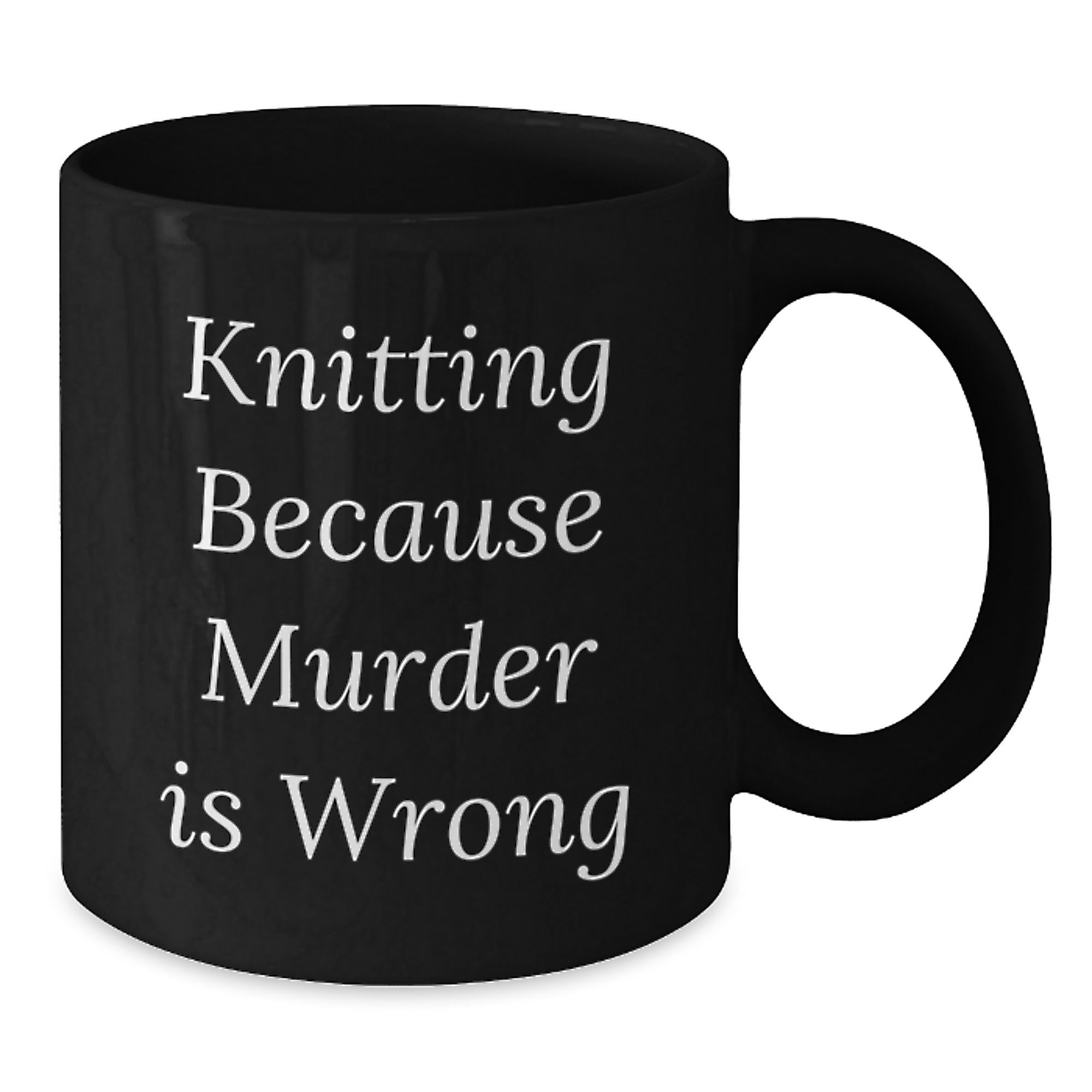Funny Knitting Gifts for Women, Knitting Lover Black Coffee Mug, Gifts from Friends, Christmas Unique Mugs with 'Knitting Because Murder Is Wrong' Quote - Additional