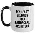 Funny Landscape Architect Gift, Two Tone Coffee Mug for Him Her Men Women Friends Coworkers Family, My Heart Belongs To A Landscape Architect Quote Design, Christmas Unique Gifts