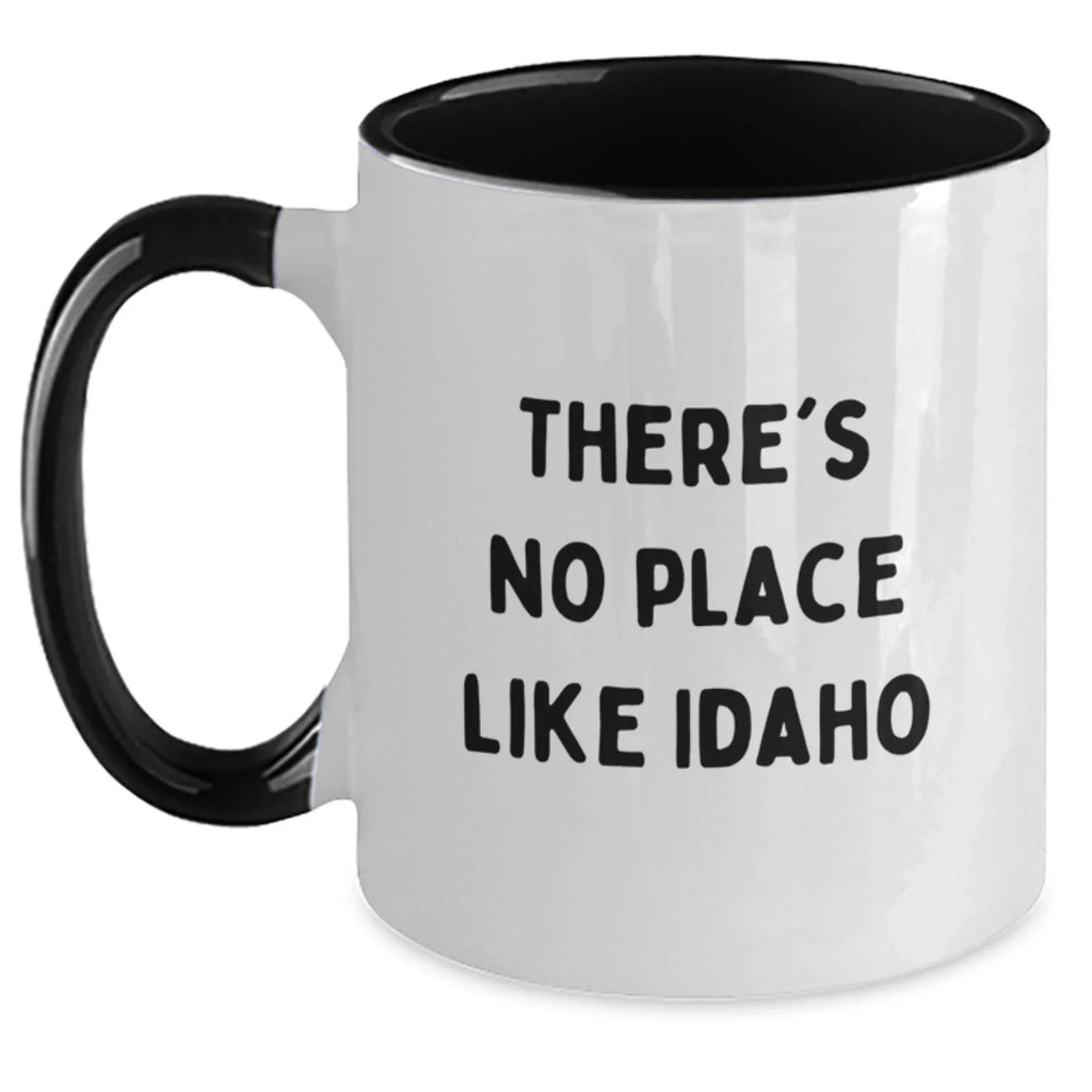 Funny Idaho Christmas Unique Gifts from Friends and Family Two Tone Coffee Mugs with There's No Place Like Idaho Quote