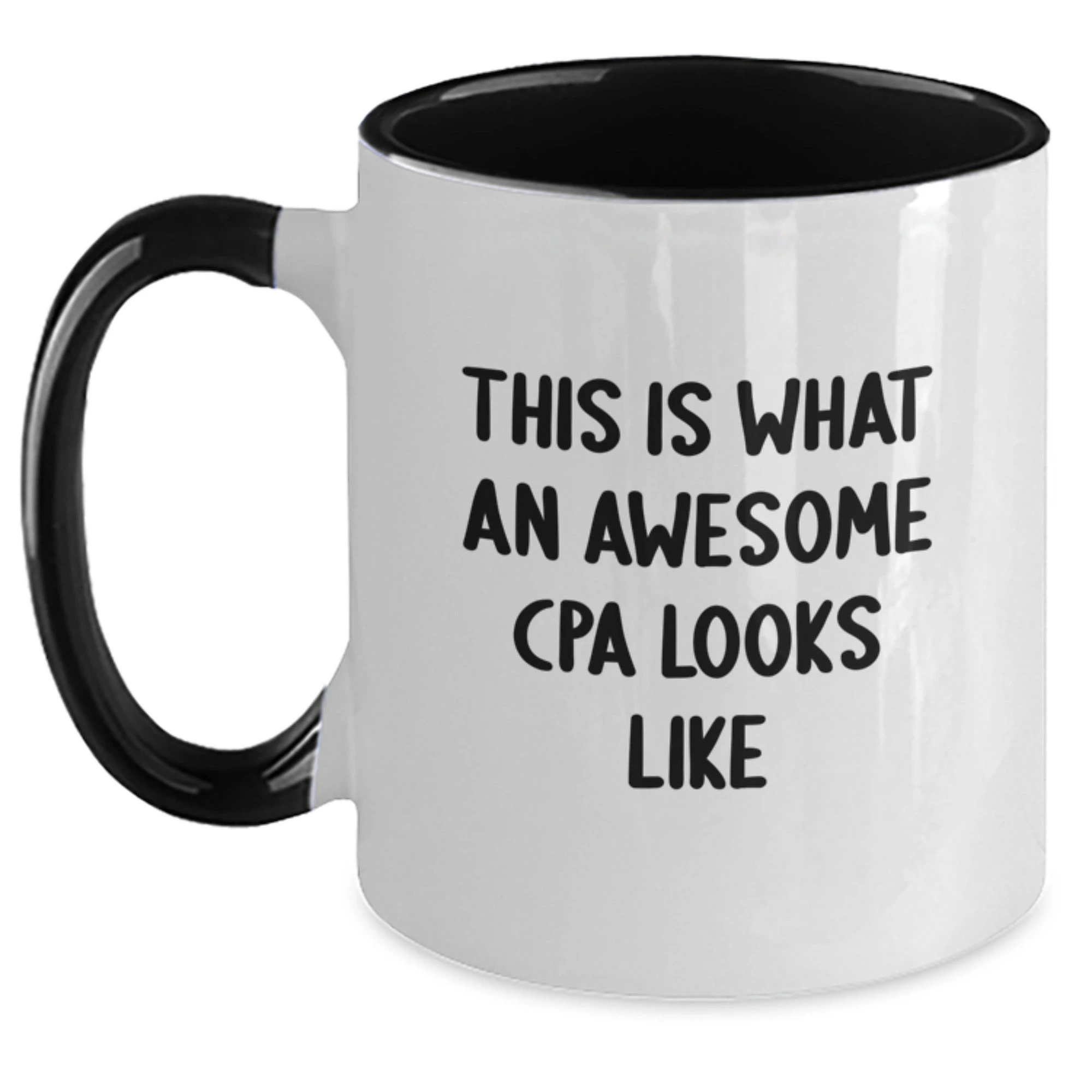 This Is What An Awesome CPA Looks Like Funny Two Tone Coffee Mug Gifts for CPA from Friends at Christmas