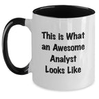 Funny Analyst Two Tone Coffee Mugs - This Is What An Awesome Analyst Looks Like