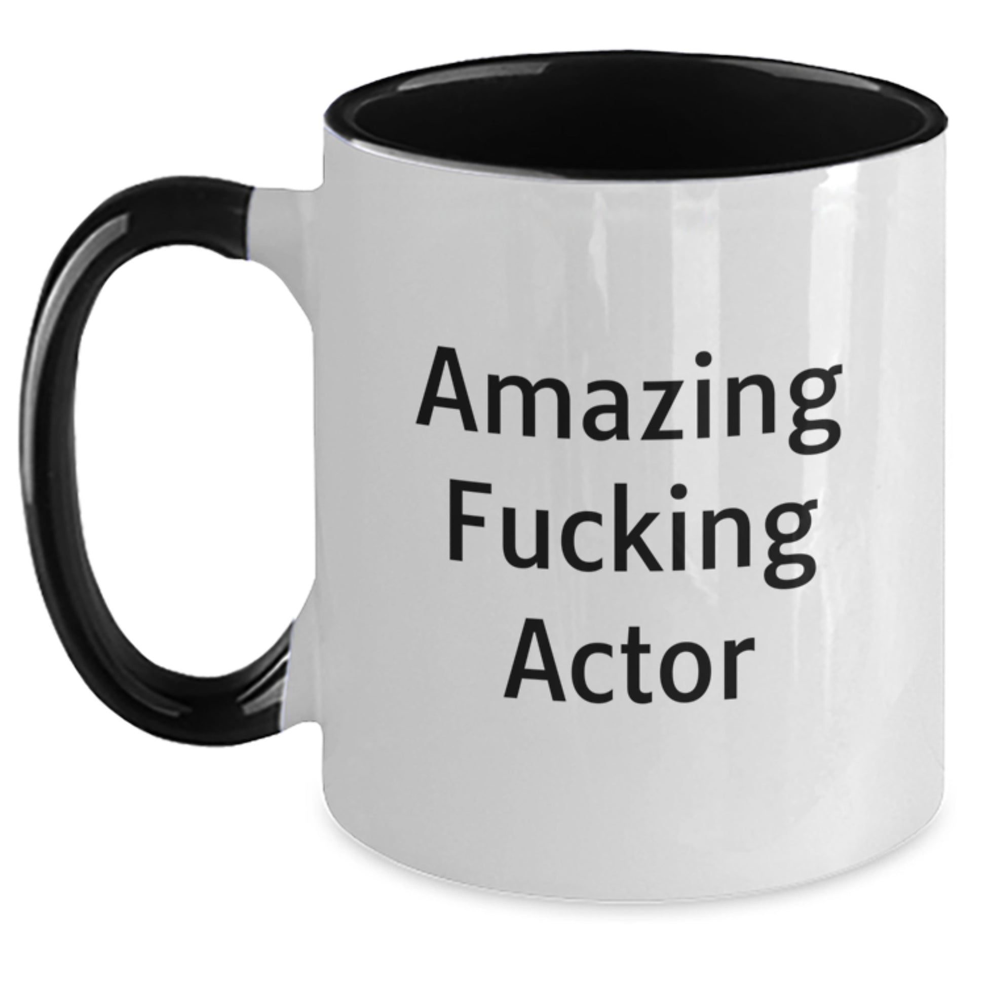 Funny Actor Gifts from Friends and Family - Amazing Quote Two Tone Coffee Mug for Actor Lover - Main