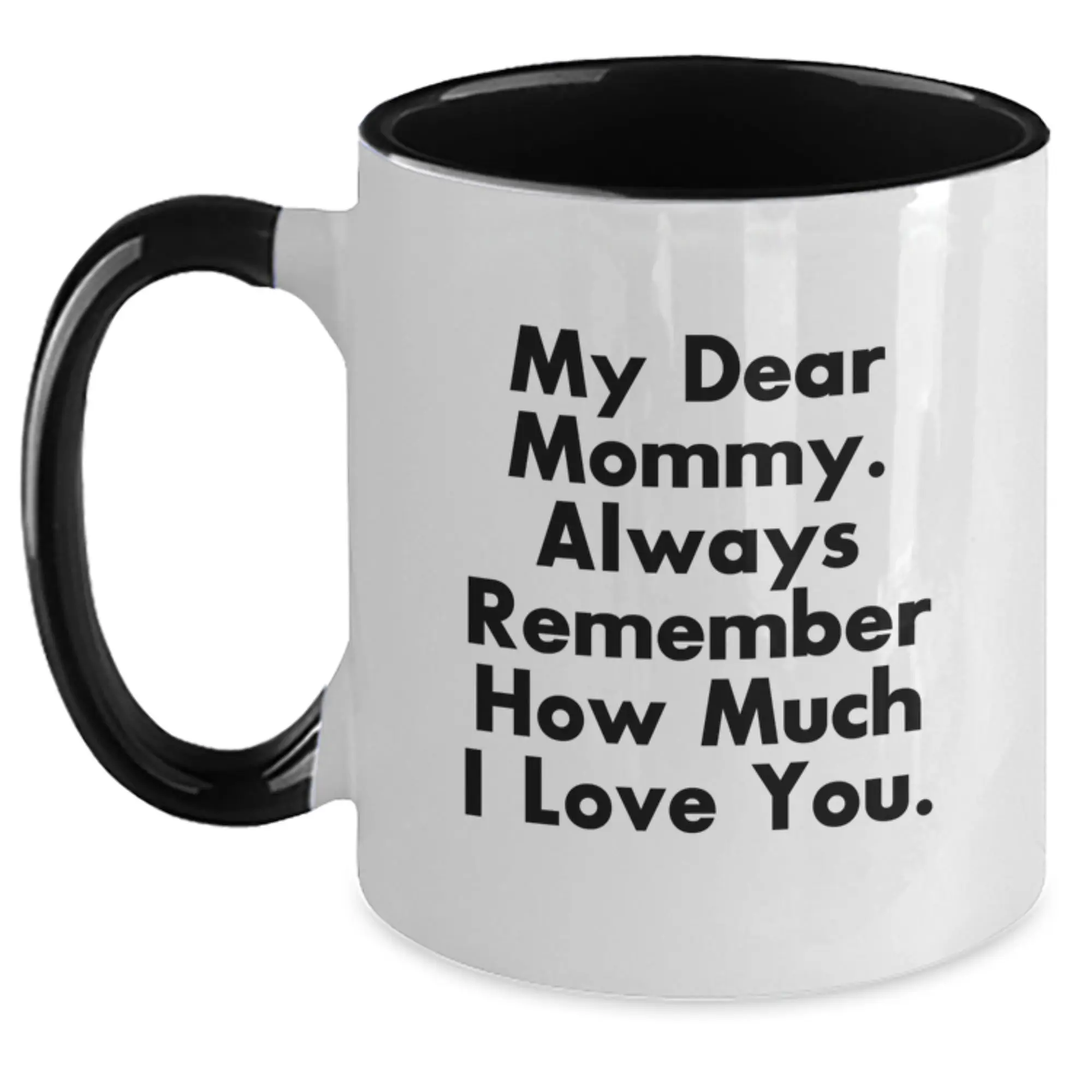 Mommy Keepsake Mug for Him Birthday Gift – Black & White Ceramic 11oz - Main