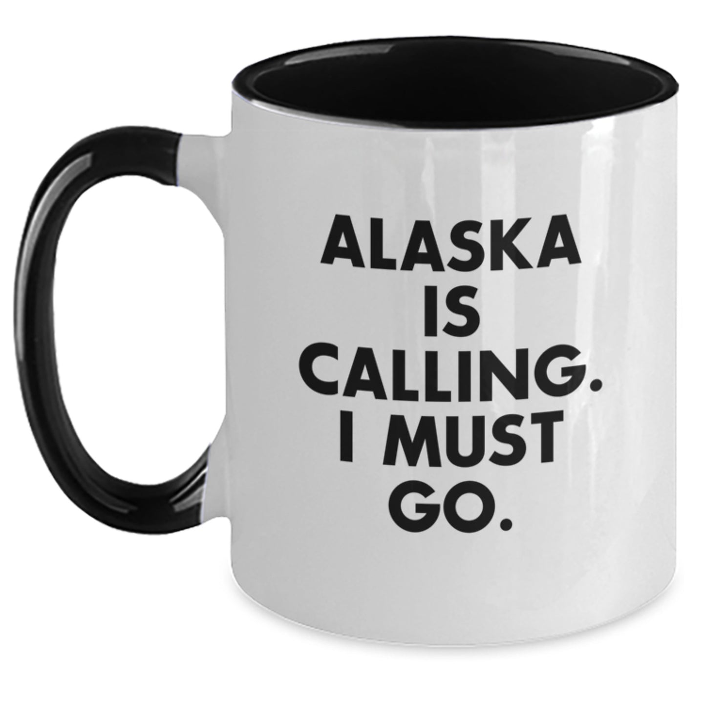 Gifts from Friends to Alaska Enthusiasts - Two Tone Coffee Mug with Quote 'Alaska Is Calling. I Must Go.' for Birthday - Main