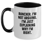 Funny Gifts for Ranchers Mom from Family - Two Tone Coffee Mug with I'm Not Arguing - Main